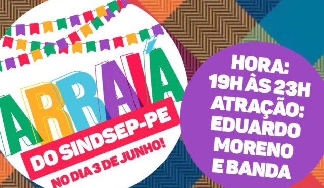 Segurança, apoio à saúde e conforto no Arraiá do Sindsep