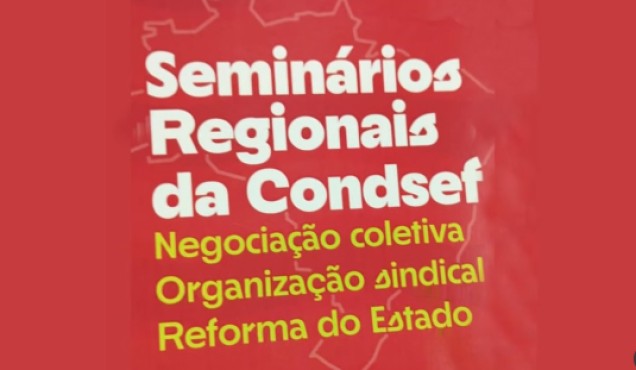 Direção do Sindsep-PE participa do Seminário Regional da Condsef