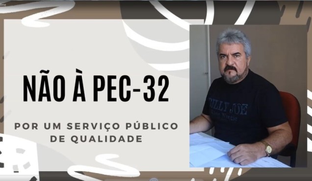 Servidores continuam mobilizados contra a aprovação da PEC-32
