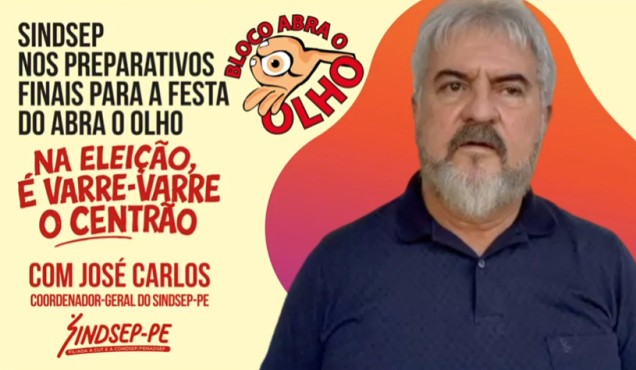 Sindsep nos preparativos finais para a festa do Abra o Olho