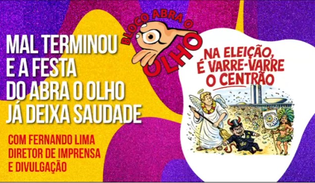 Mal terminou e a festa do Abra o Olho já deixa saudade