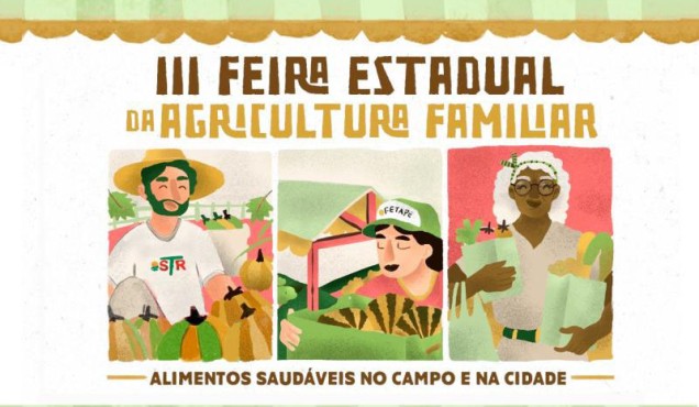 Recife recebe a III Feira Estadual da Agricultura Familiar